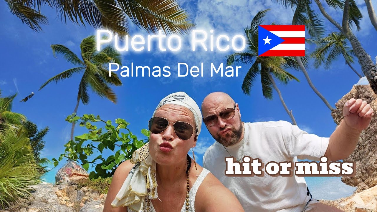 Puerto Rico I Palmas Del Mar I Humacao. Hotel Park Royal Homestay Club Cala. HIT OR MISS