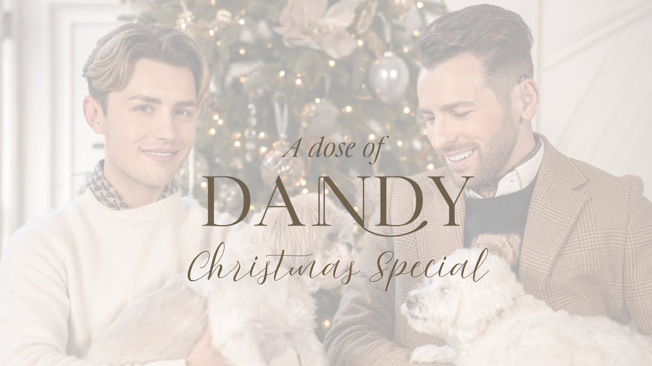 A DOSE OF DANDY - Christmas Day Special