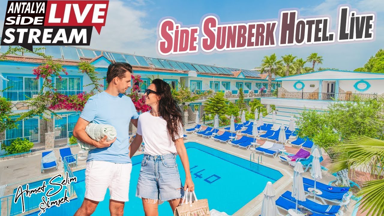 Side Sunberk Hotel. Live
