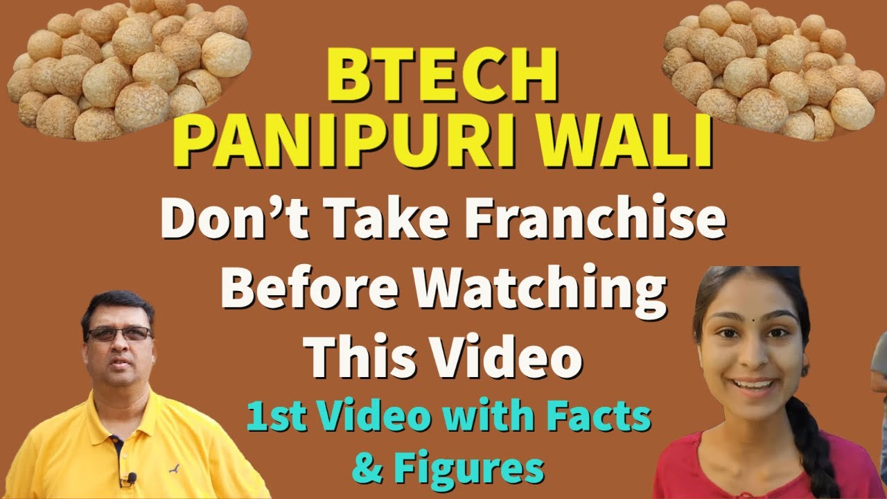 Btech Panipuri &ndash; Golgappa Wali Dark Side Of Franchise