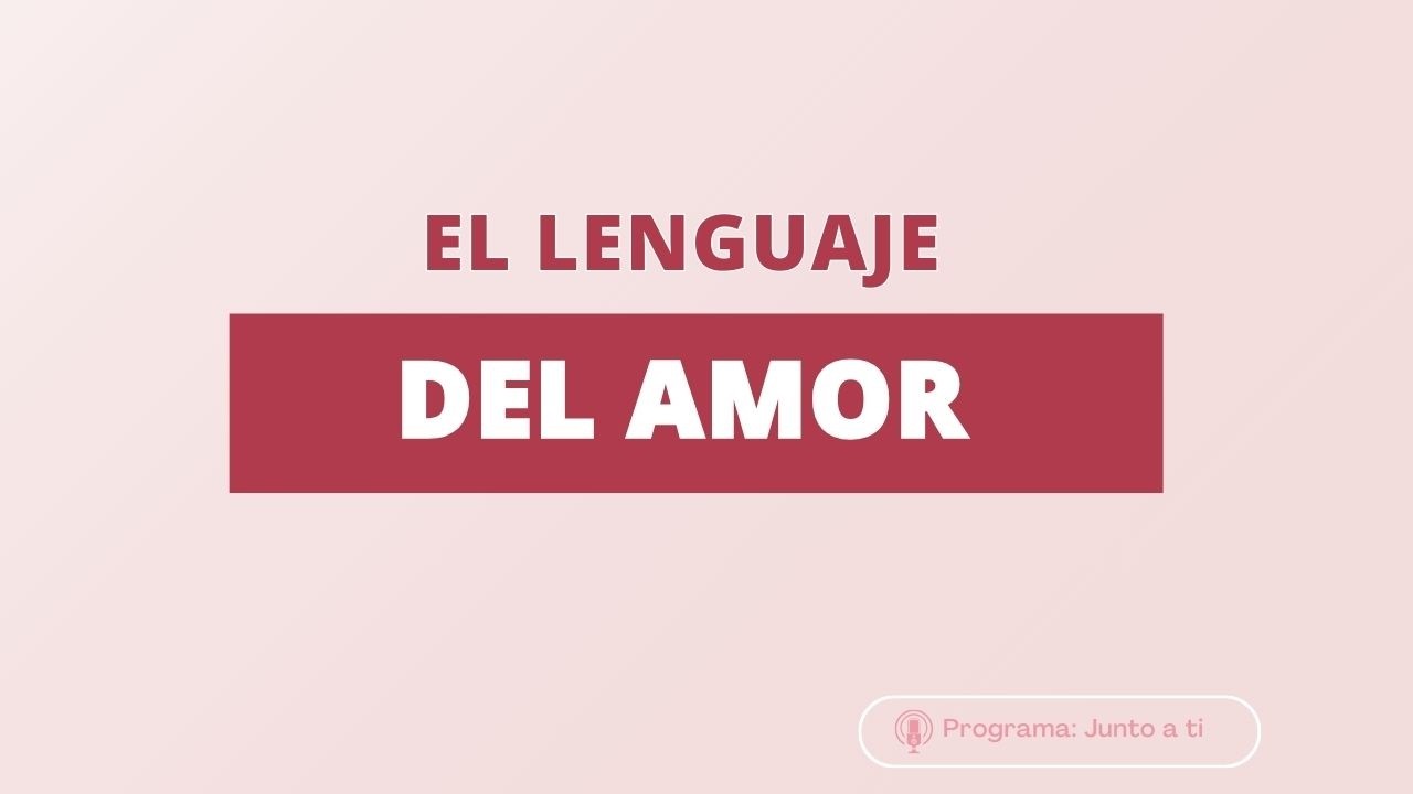 El lenguaje del amor