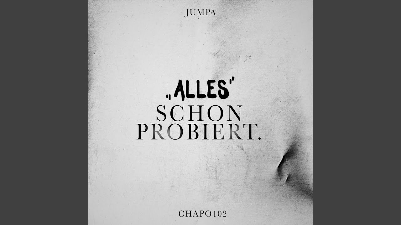 Alles schon probiert