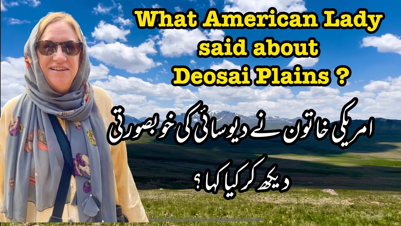 Tour to Deosai Top | American Tourist in Pakistan | Skardu | Gilgit