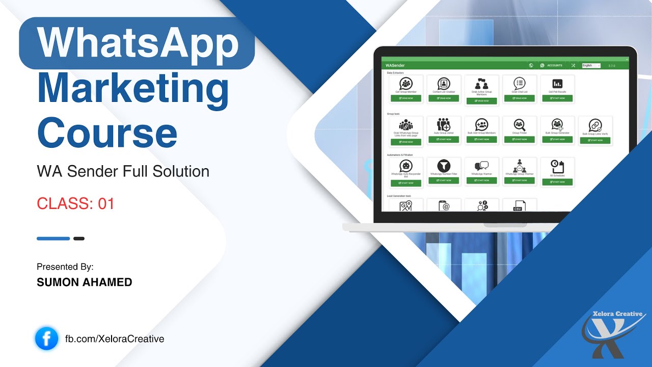Whatsapp Marketing Course | WA Sender | Organic Marketing | Class 1 | Xelora Creative