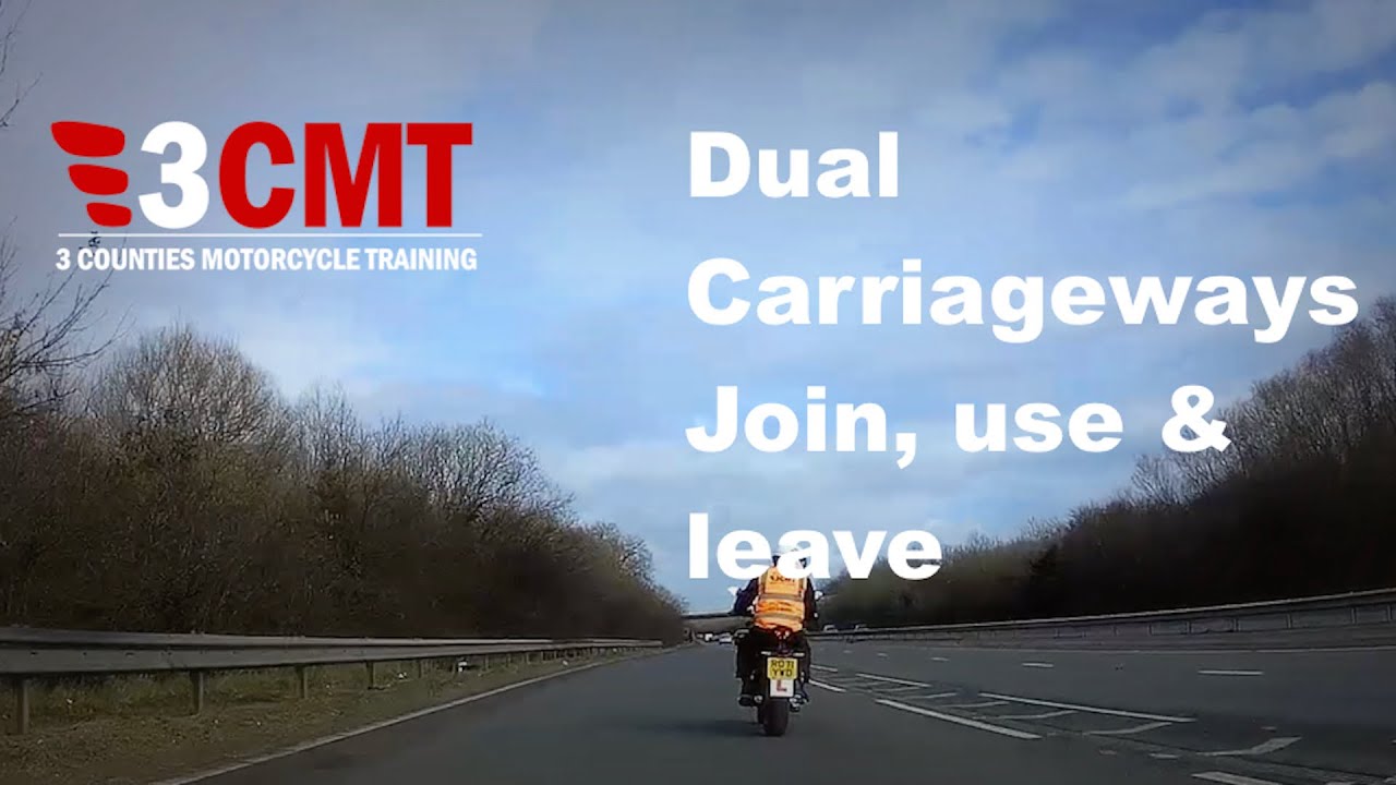 Motorcycle Skills | Dual Carriageways