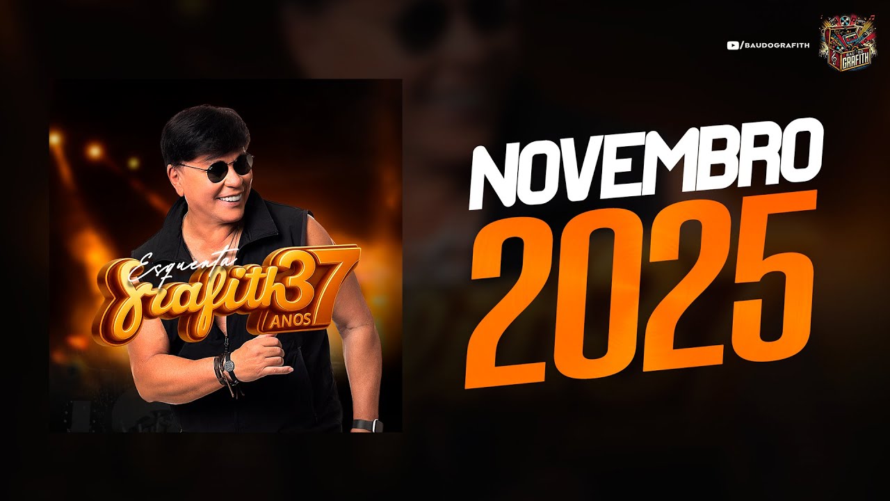Banda Grafith - Novembro 2025 - EP 2025.6 (Esquenta 37 Anos)