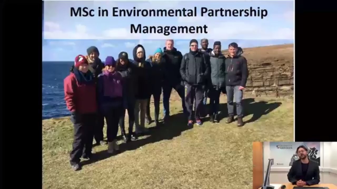 MSc Environmental Partnership Management Taster Session (University of Aberdeen)
