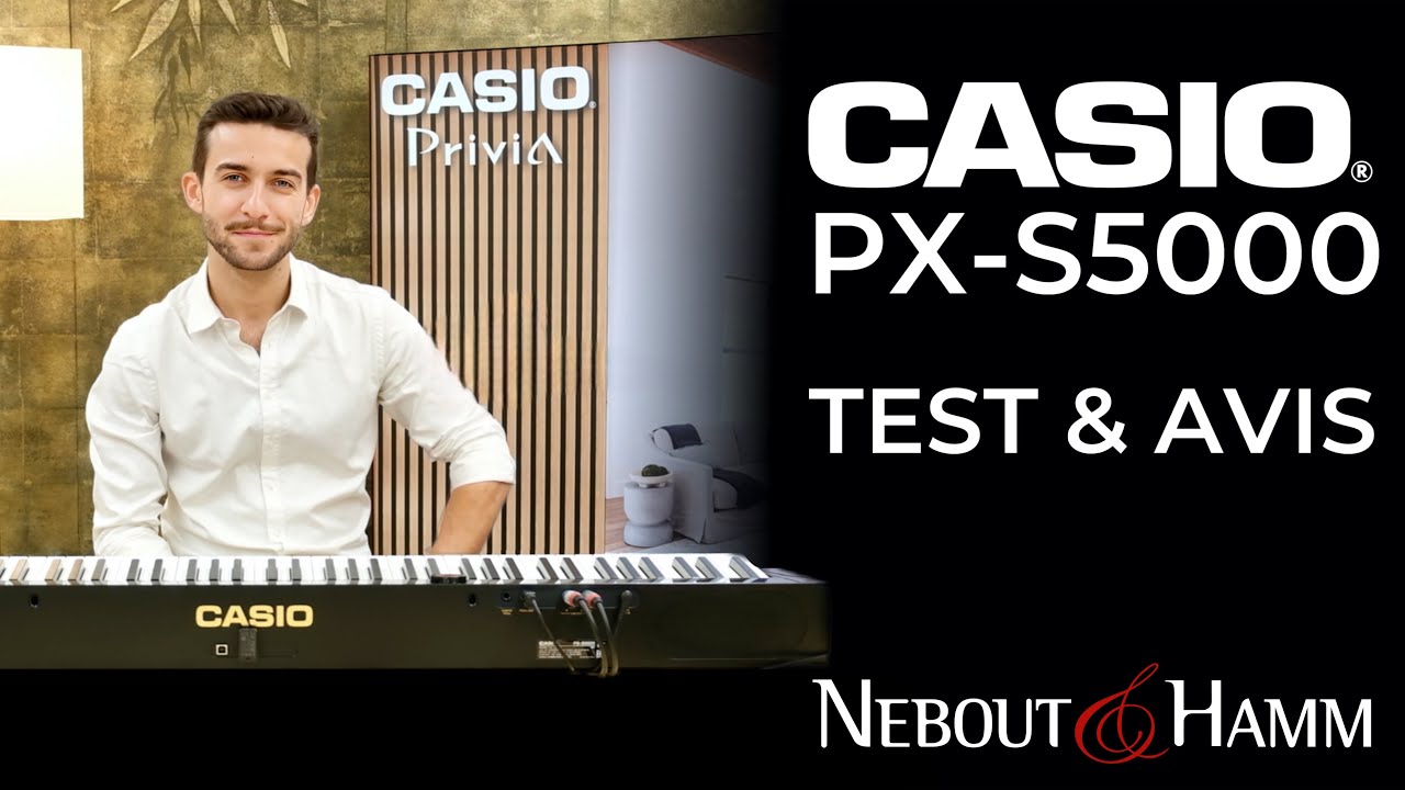 CASIO PX-S5000 - 🇫🇷 Présentation et essai avec Robin GIRARD