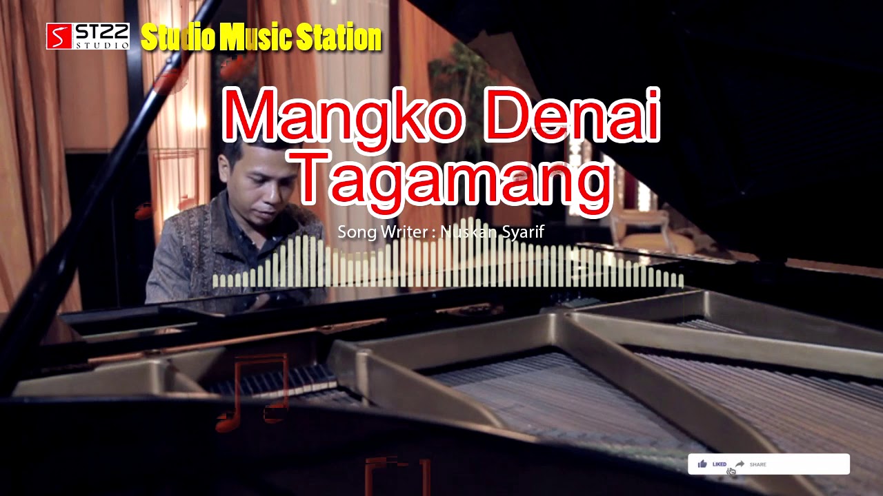 Mangkonyo Denai Tagamang - Cover Musik Karaoke - Cipt. Nuskan Syarif
