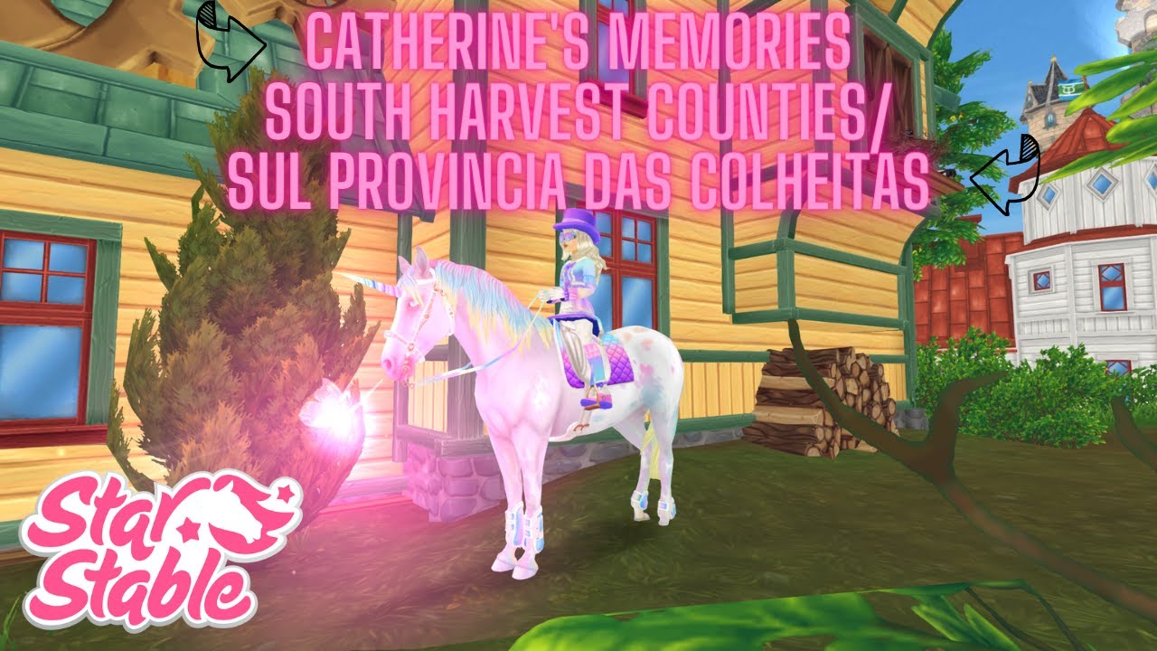 [SSO] Catherine's memories - South Harvest Counties  / ( Sul -  Provincia das Colheitas)