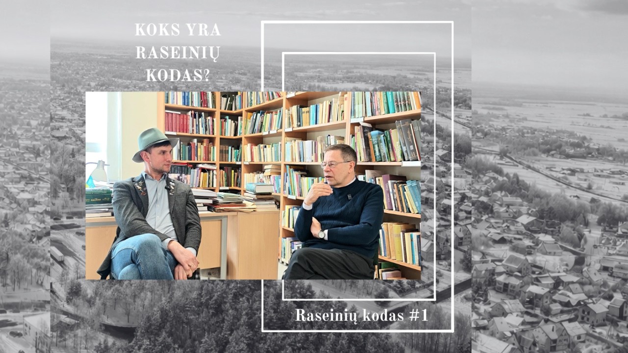 Ar Raseiniai turi savo kodą? | Pokalbis su istorikais | Raseinių kodas #1