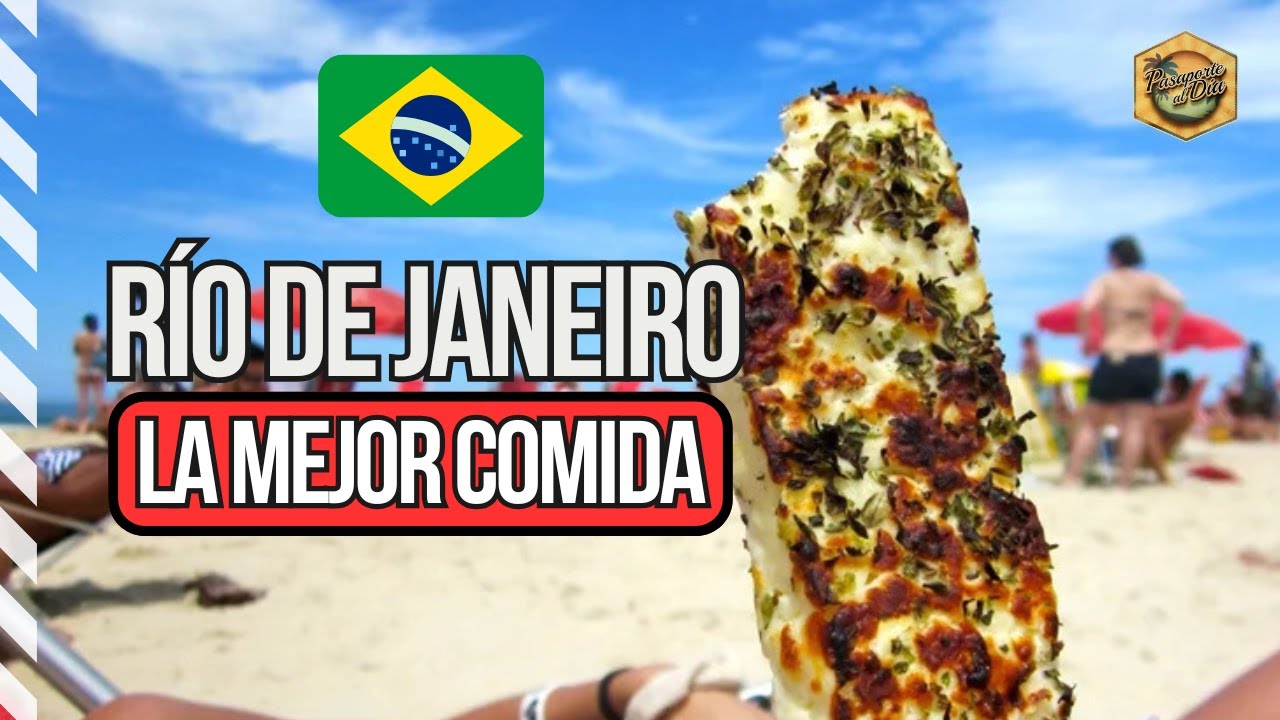 🇧🇷 Dónde comer en Río de Janeiro y Buzios 🌞 [Verano] Tour de gastronómico Brasil 😋 Lo mejor!