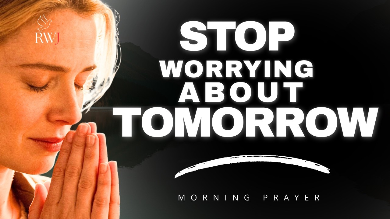 ENOUGH FOR TODAY IS ENOUGH | Manna from Heaven Prayer | Stop Worrying About Tomorrow
