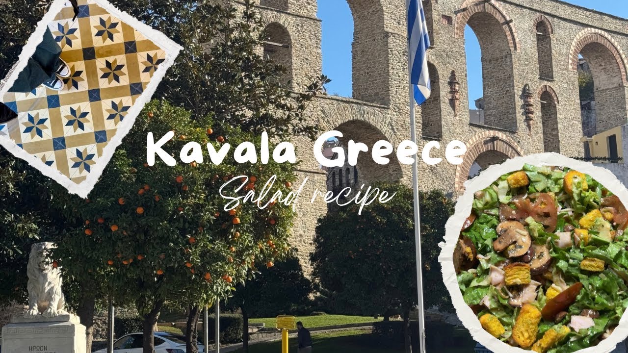 Sunny day in kavala Greece + Salad recipe for dinner 🍽️🥗🇬🇷✨