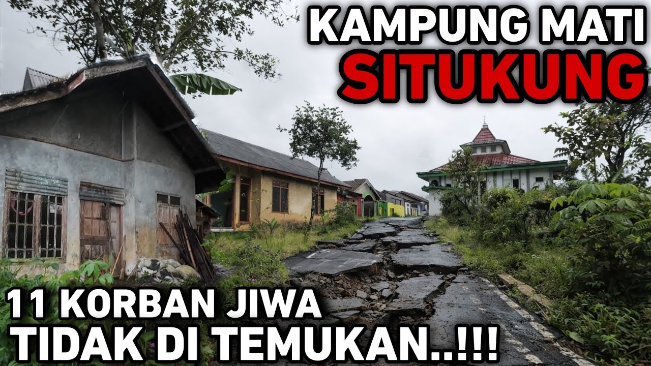 3 DESA MENJADI KAMPUNG MATI PASCA TRAGEDI SITUKUNG BANJARNEGARA DAN 11 KORBAN TIDAK DI TEMUKAN