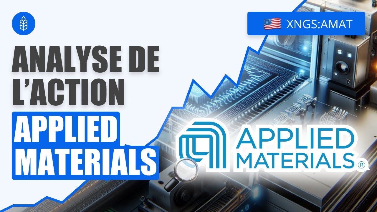 Applied Materials : la Meilleure Action Semi-conducteurs ? Analyse Action Bourse