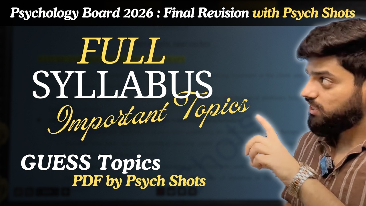 Psychology Class 12 All Important Guess Topics / Questions | CBSE Board 2026 | NCERT | Psych Shots