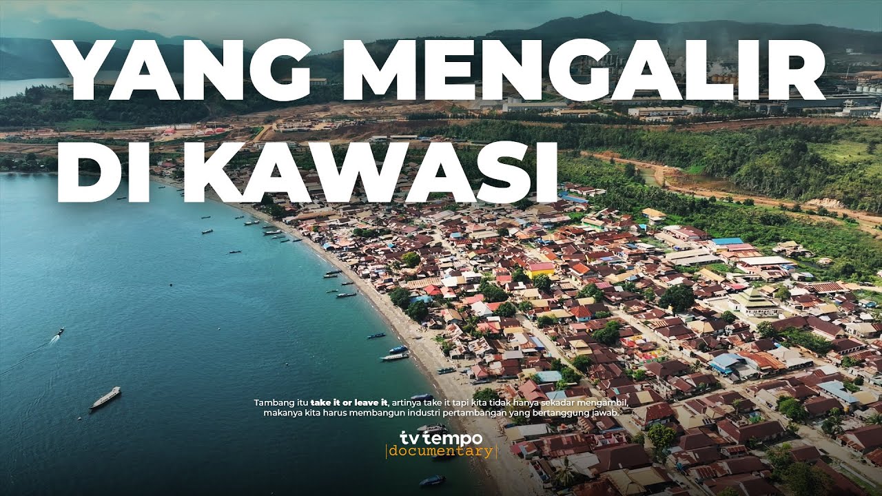 Pulau Obi: Hilirisasi dan Lingkungan Lestari | Dokumenter