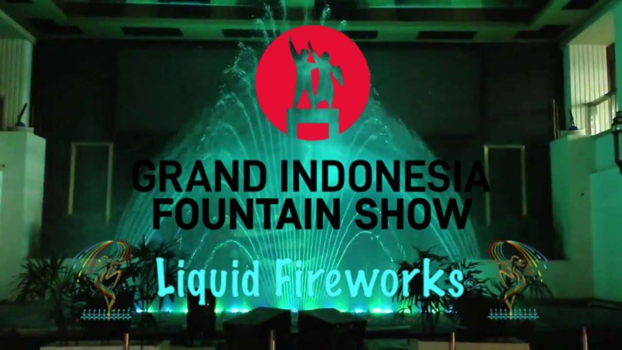 Grand Indonesia Fountain Show Re Upload June 12 2013