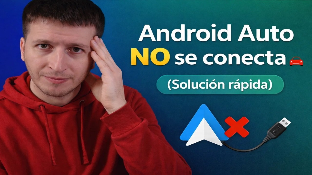 Android Auto NO se conecta 🚗 (Solución rápida)