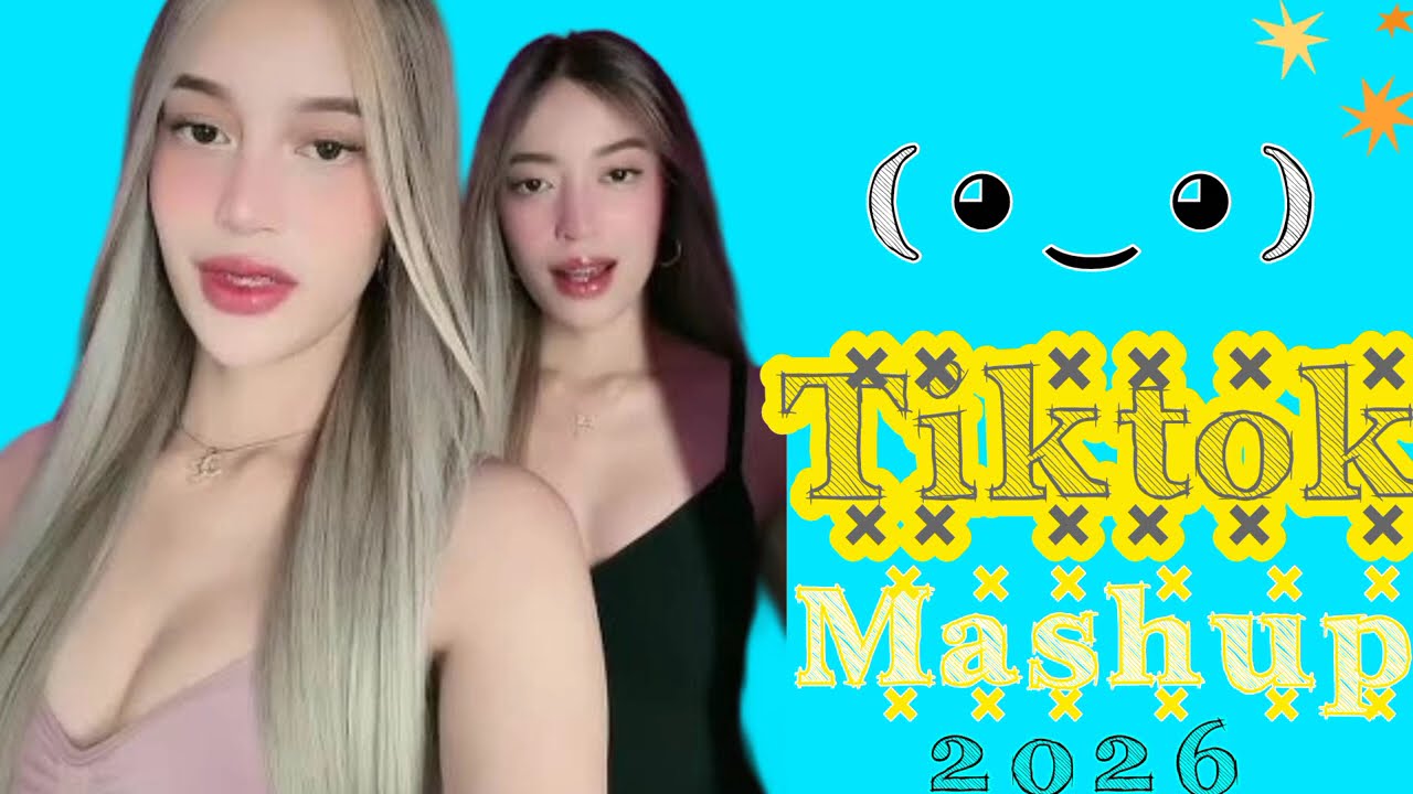 NewTiktok Mashup Viral March 2026 Olango Philippines💪