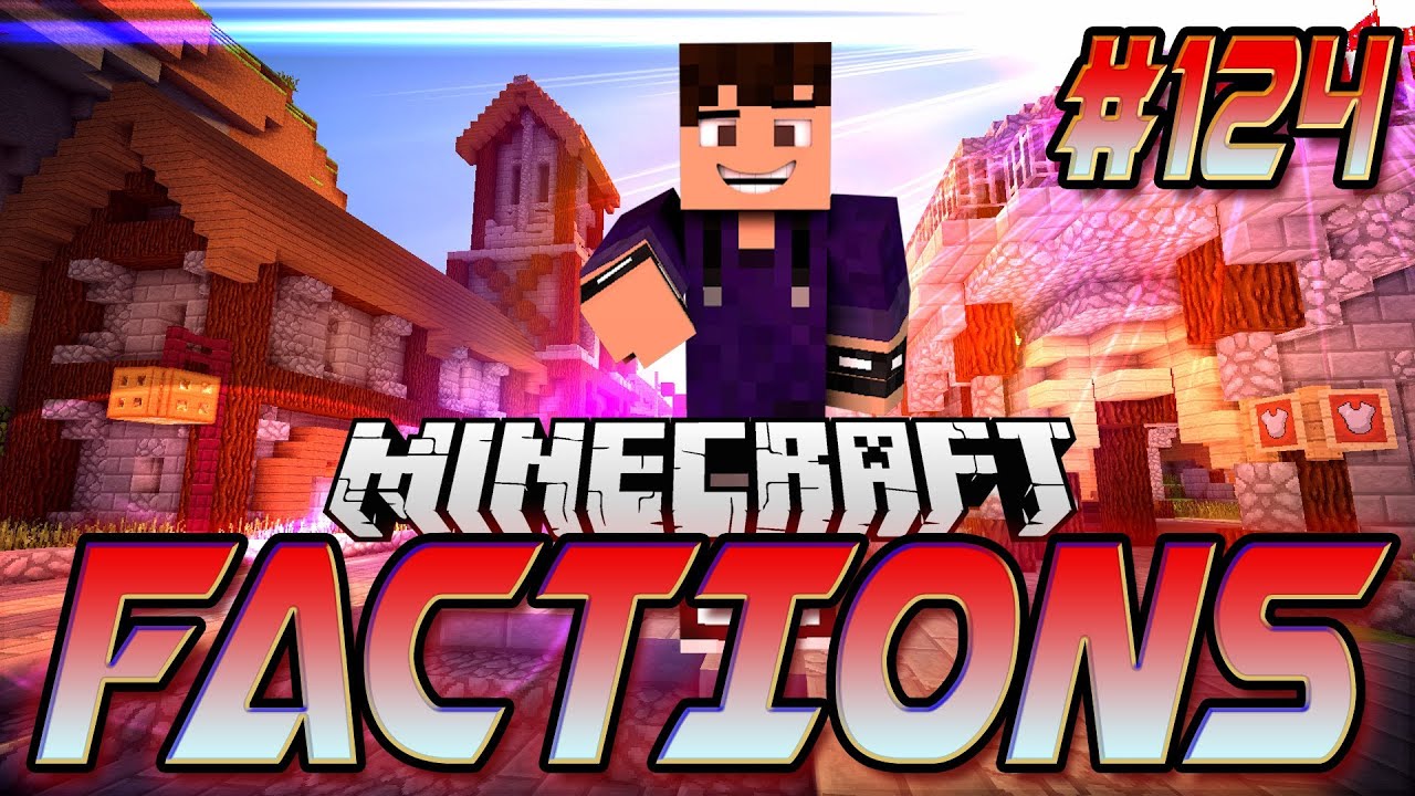 Minecraft: Factions Let's Play! Episode 124 - $10 MILLION RAID! w/ Rusher & Dolphin (Part 1)