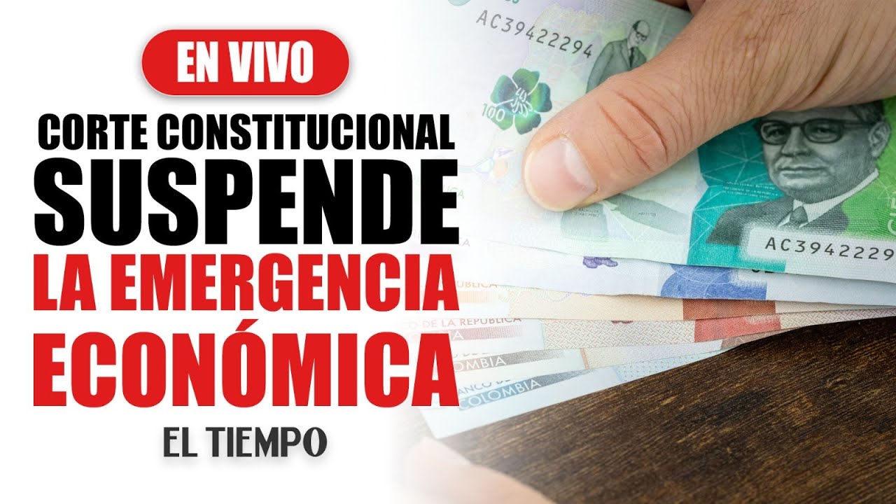 Corte Constitucional suspende provisionalmente el decreto de la emergencia económica