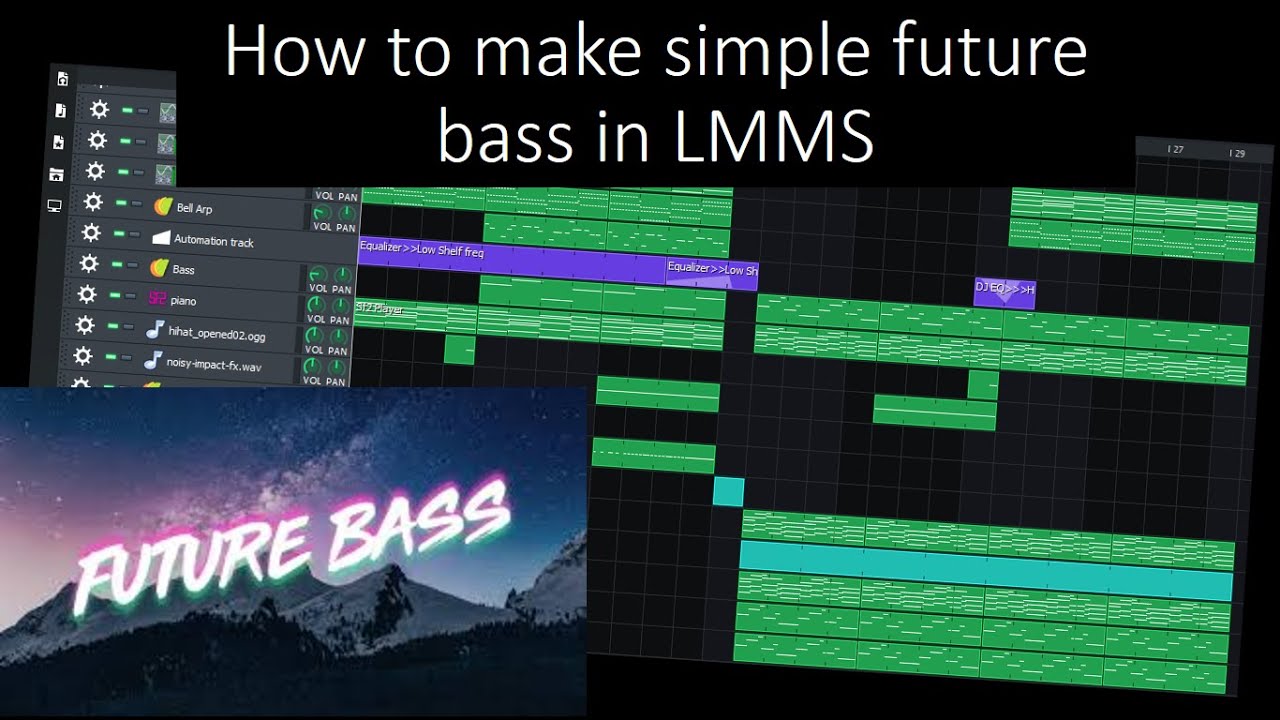 How to make simple FUTURE BASS in LMMS