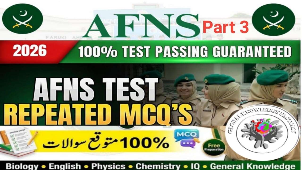AFNS Initial Test Preparation 2026 | AFNS Most Repeated MCQS | AFNS Apply 2026 | AFNS Part 3
