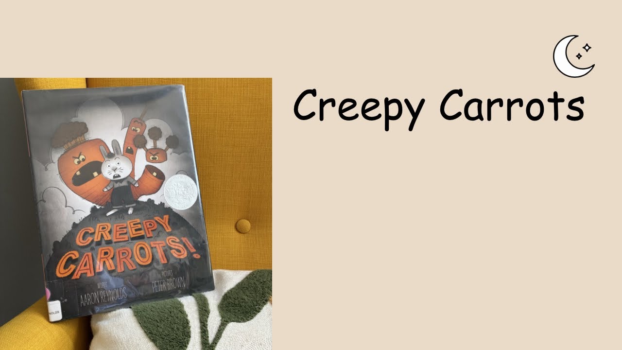 Read Along with Scott: Creepy Carrots 