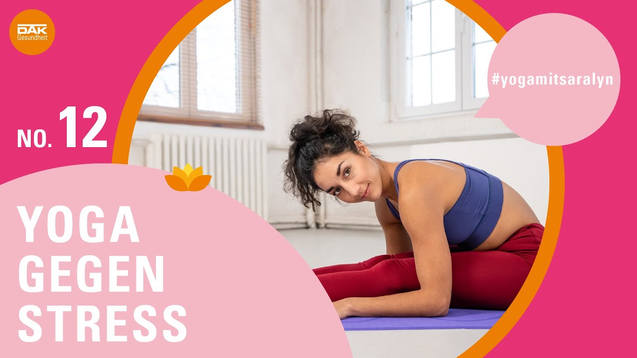 Yoga gegen Stress: No.12 | 