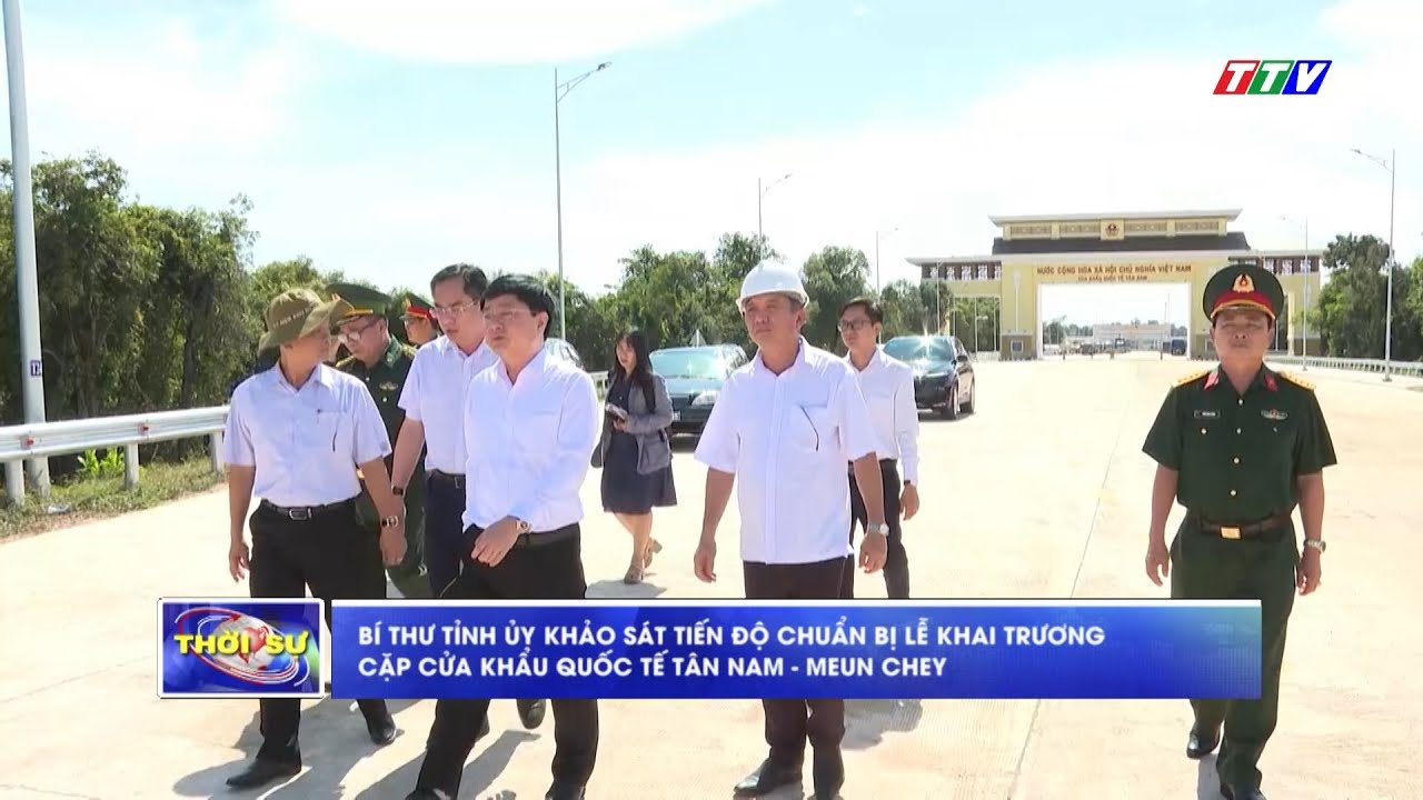 Bí thư Tỉnh ủy khảo sát tiến độ chuẩn bị Lễ khai trương cặp cửa khẩu Quốc tế Tân Nam - Muen Chey
