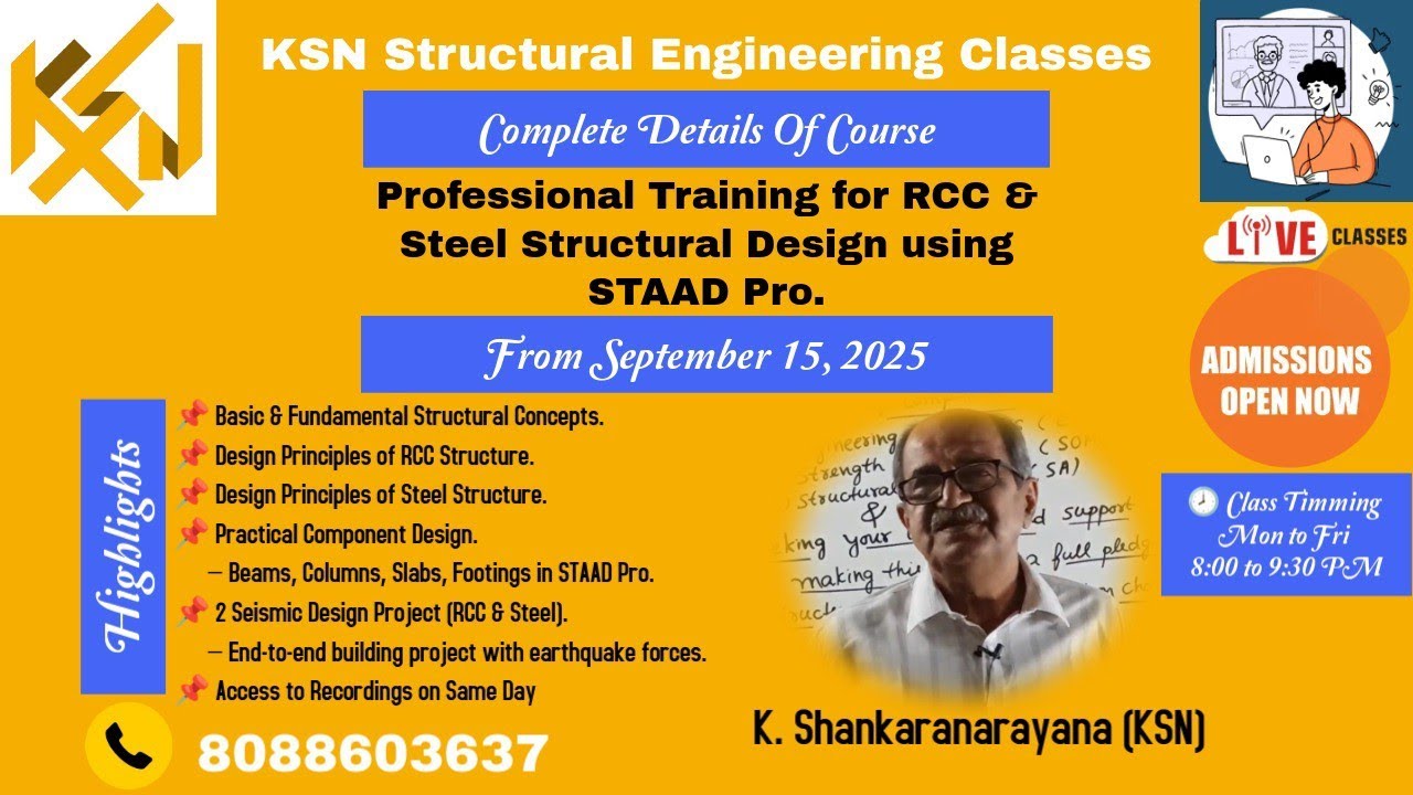CompleteDetailsOfCourse:Professional training for structural design using STAAD Pro(both RCC&Steel) 