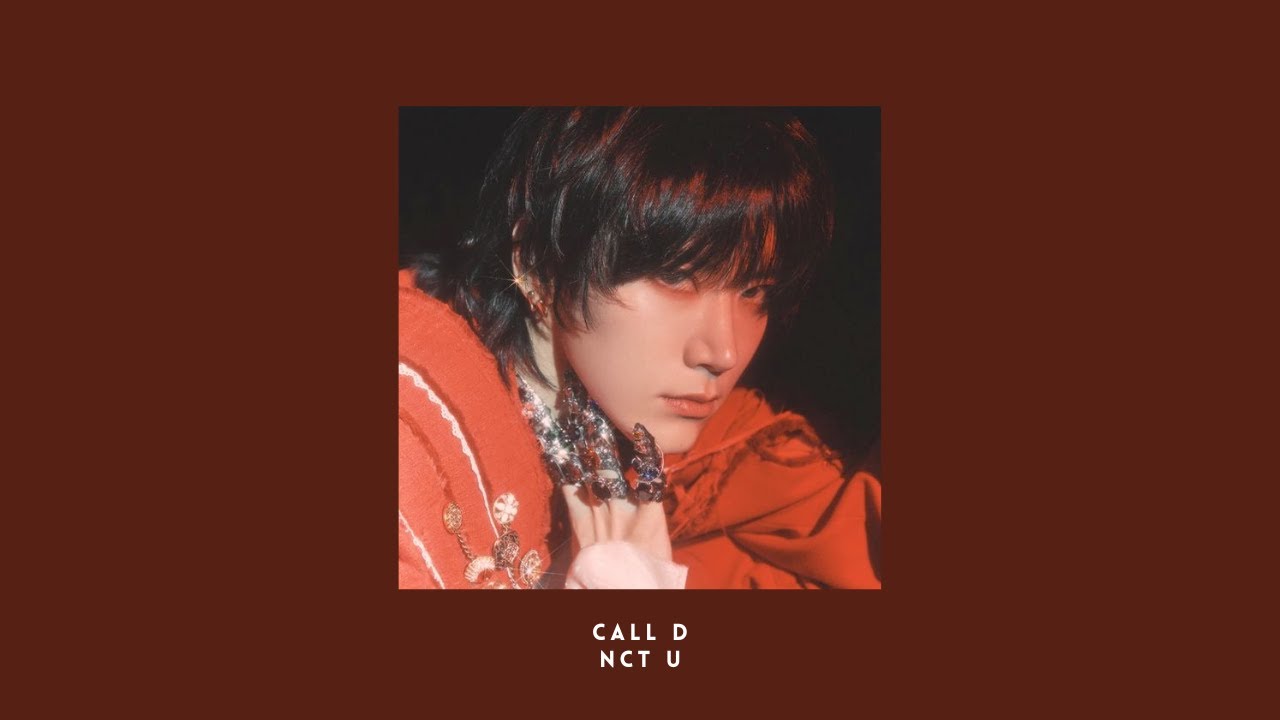 call d - nct u (slowed n reverb)