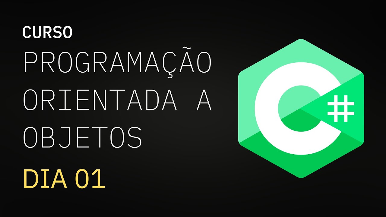 Curso POO em C# - DIA 01 #cursogratuito #csharp #orientacaoaobjetos