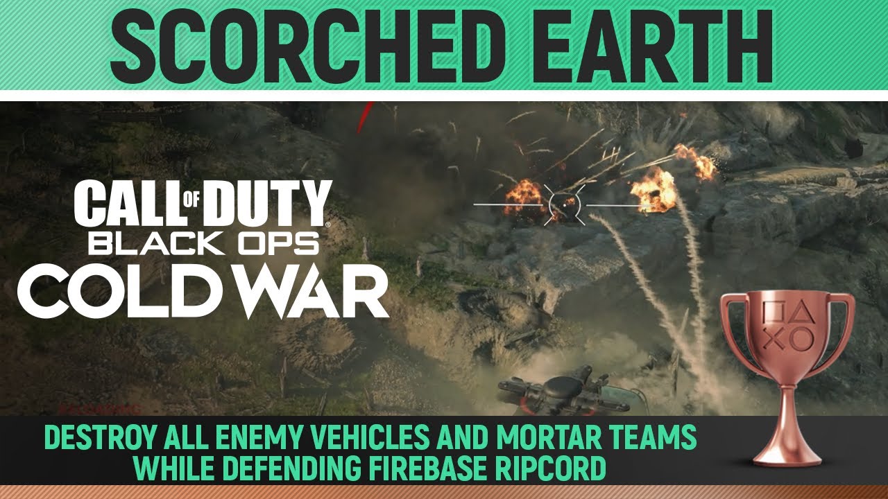Call of Duty: Black Ops Cold War - Scorched Earth 🏆 Trophy / Achievement Guide