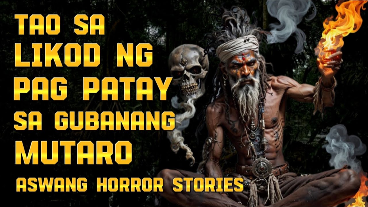 ( KA NOLE STORY ) TAO SA LIKOD NG PAG PATAY SA GABUNANG MUTARO aswang Horror Stories