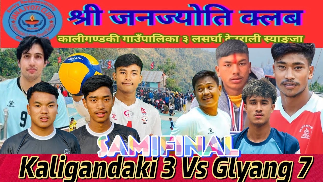 Kaligandaki 3 Vs Glyang 7 Samifinal