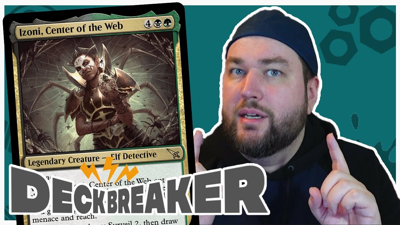 What IS Deckbreaker? 🛠 Izoni, Center of the Web - PILOT