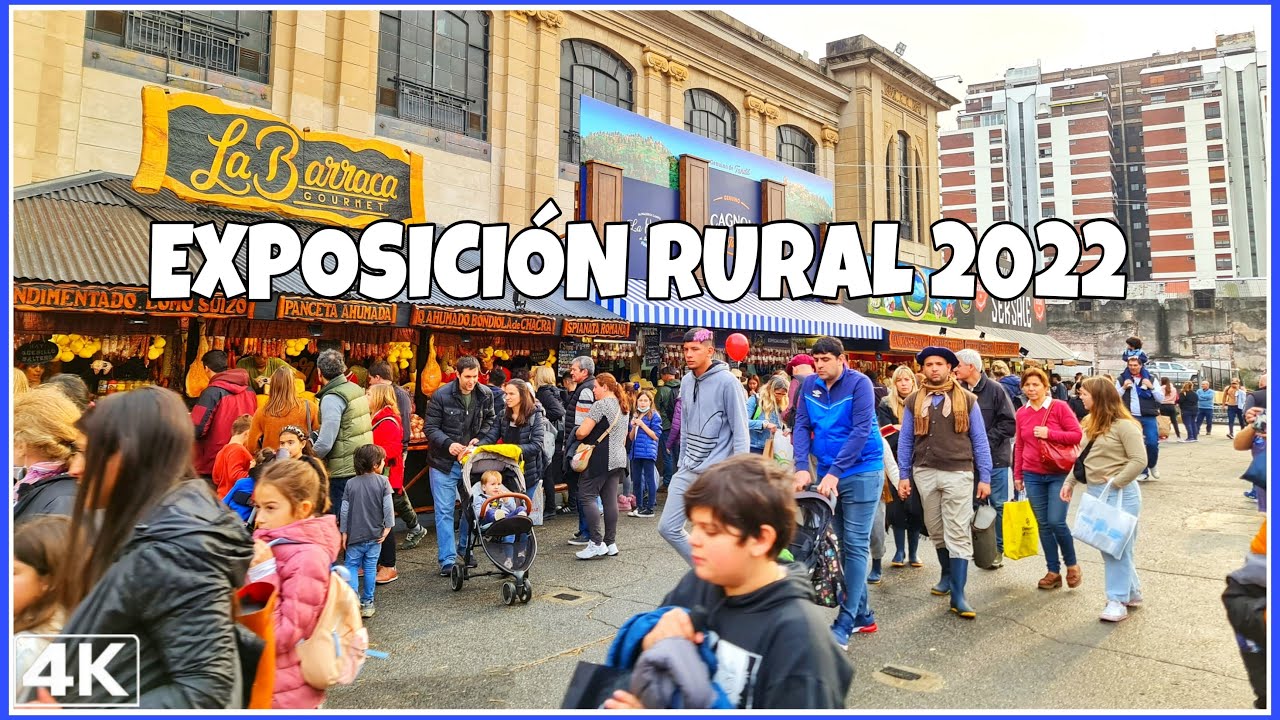 【4K】Buenos Aires EXPO RURAL 2022 La Rural, PALERMO | BUENOS AIRES Argentina, 134° Exposición