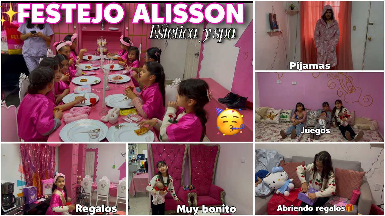 FESTEJO DE ALISSON 🎉por su CUMPLEAÑOS  estetica & spa🧖‍♀️/abriendo regalos🎁en casa🏡HAUL de pijamas🛍️