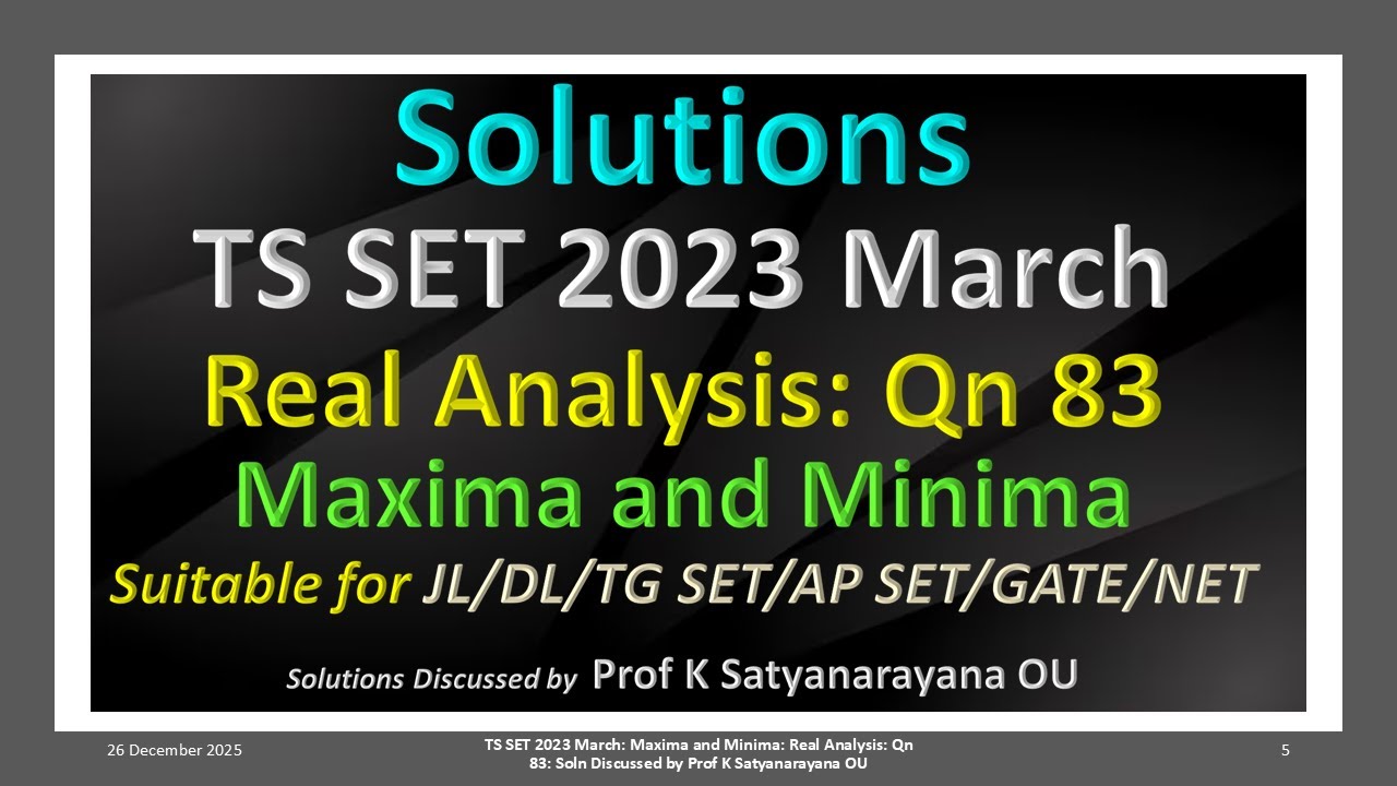 TS SET 2023 март | Максимумы и минимумы | Действительный анализ | Вопрос 83 | Решение обсуждается...