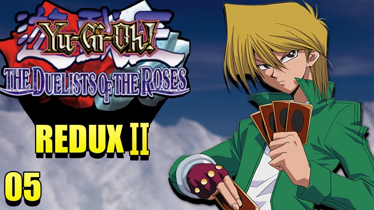 Yu-Gi-Oh! Duelists of the Roses REDUX II Part 5: No Brain Joey