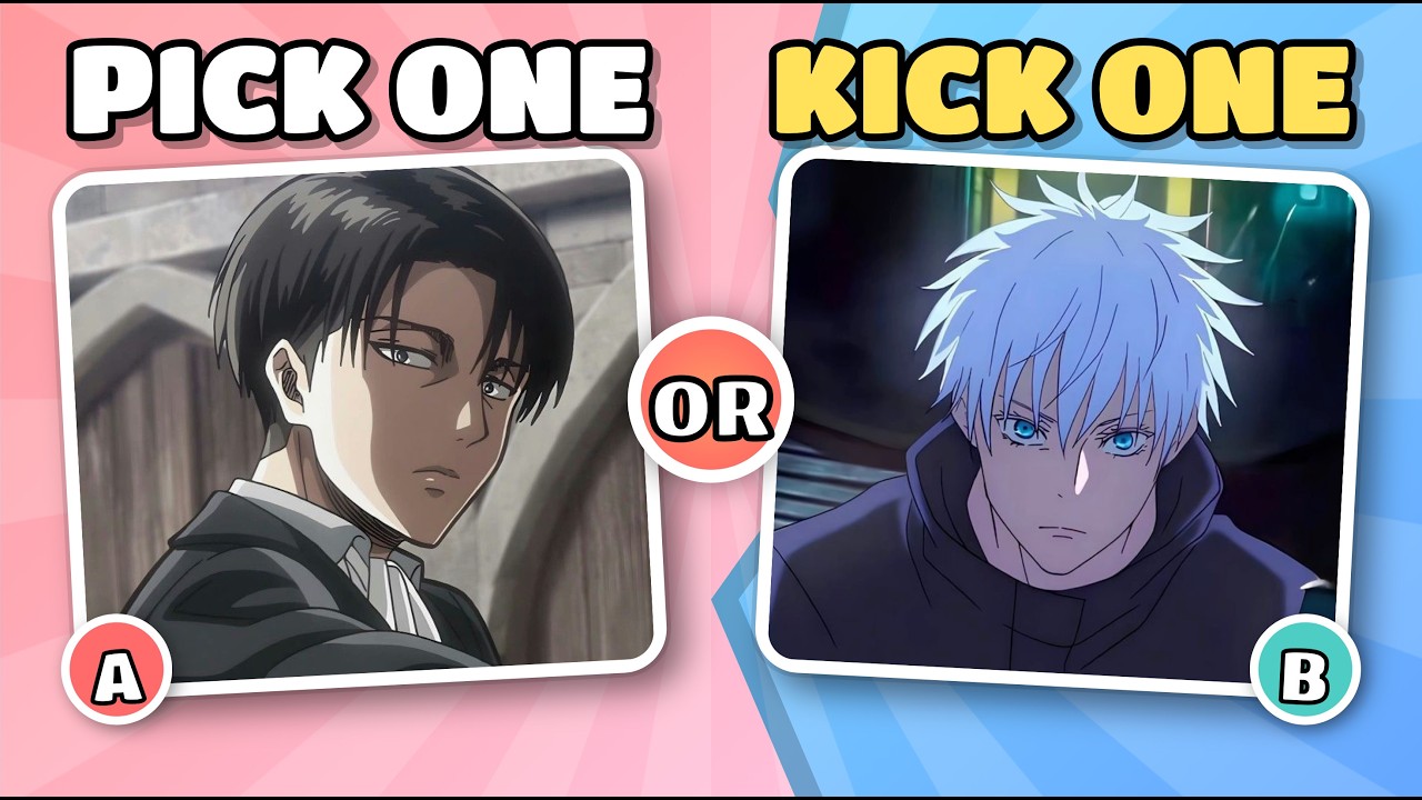 PICK ONE ✅ , KICK ONE ❌ [ANIME BOYS] 🔥 | Anime Quiz