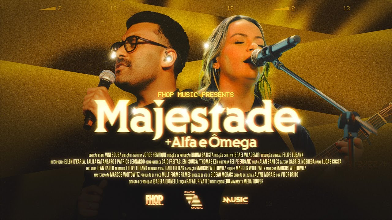 Majestade + Alfa e &Ocirc;mega (Ao Vivo) | fhop music