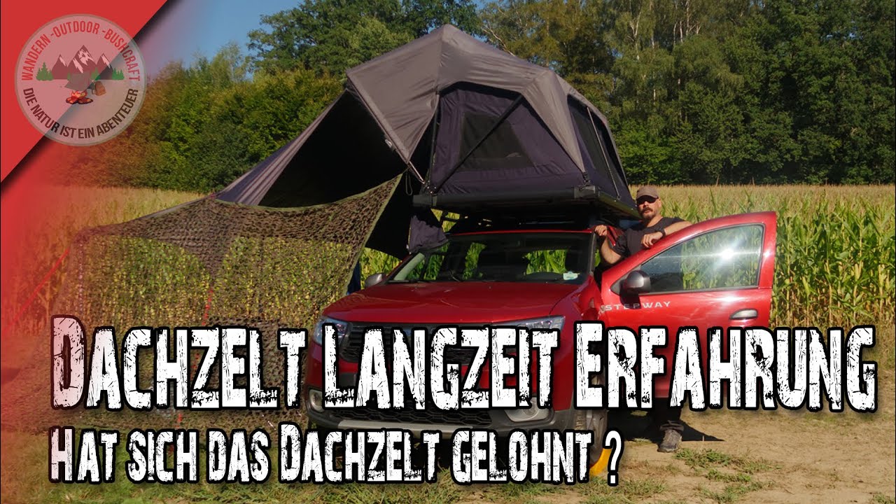 Qeedo Freedom Light Dachzelt Langzeit Erfahrung/ Hat sich der Kauf gelohnt?