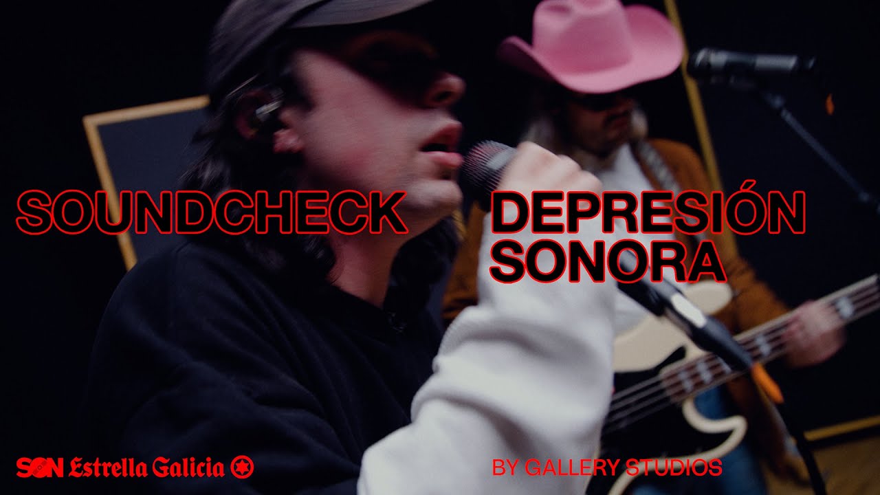 Depresión Sonora en directo | Soundcheck 01 x SON Estrella Galicia