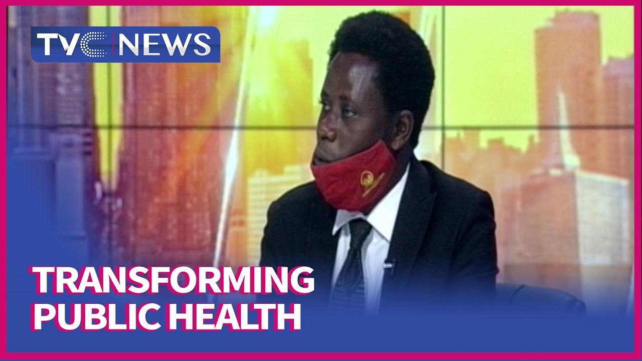 How To Transform Public Health In Nigeria