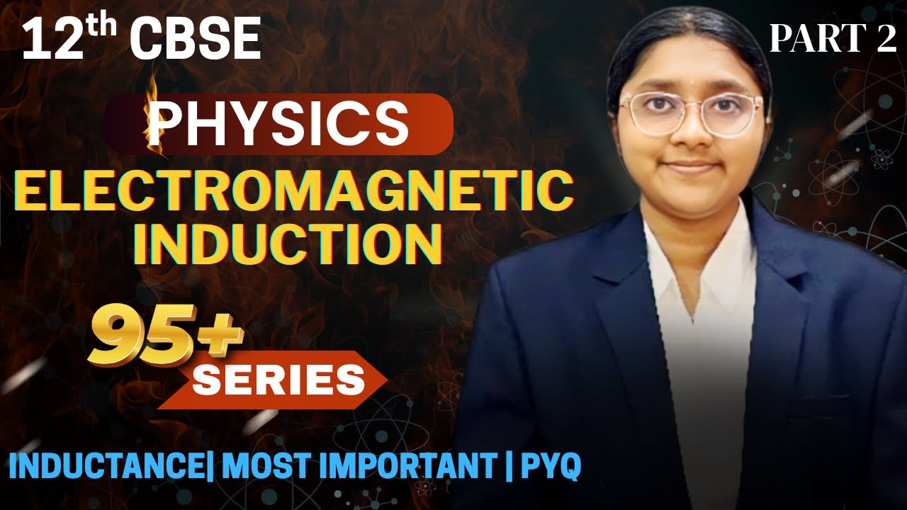 Target 95 - Physics PYQ Numericals |Chapter 6 Part 1 | Inductance | EMI | In Tamil| Class 12