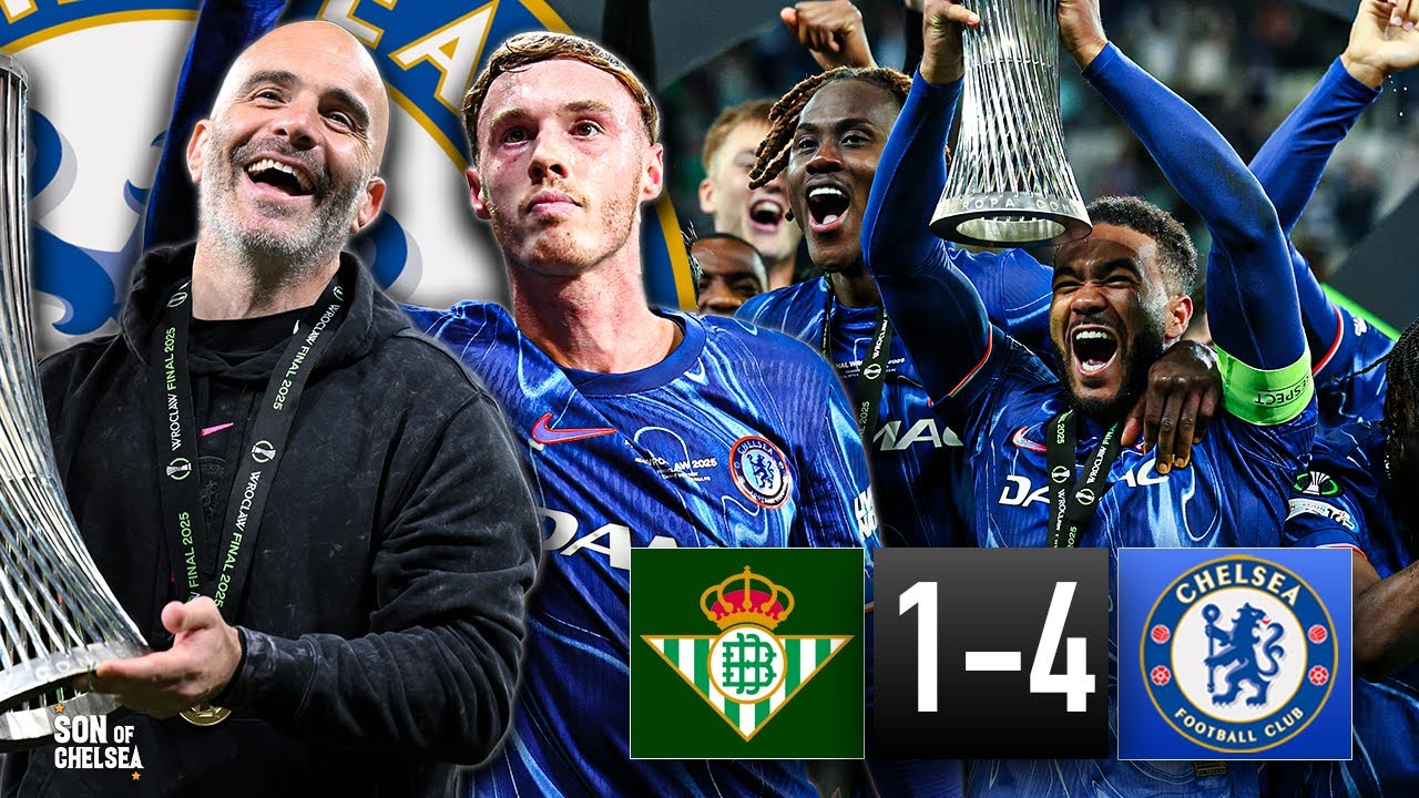 Chelsea 4-1 Real Betis | Why This MATTERS for Chelsea & Maresca